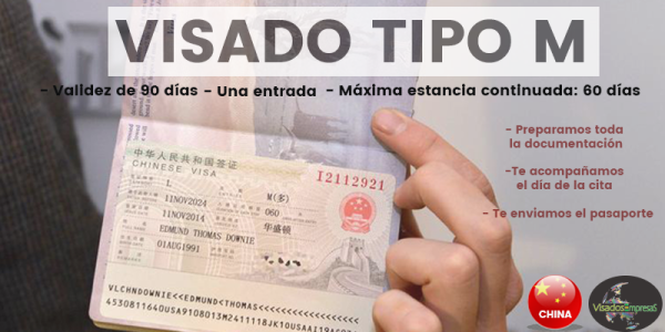 Gestión del visado M para China. Visados Empresas