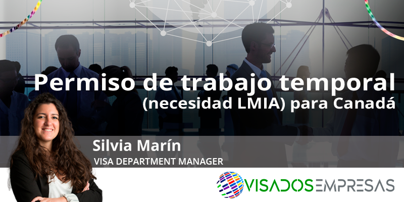 Permiso de trabajo temporal para Canadá Visados Empresas