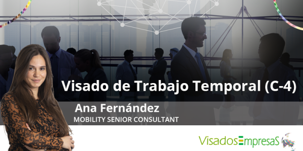 Visado de Trabajo Temporal (C-4). Visados Empresas.