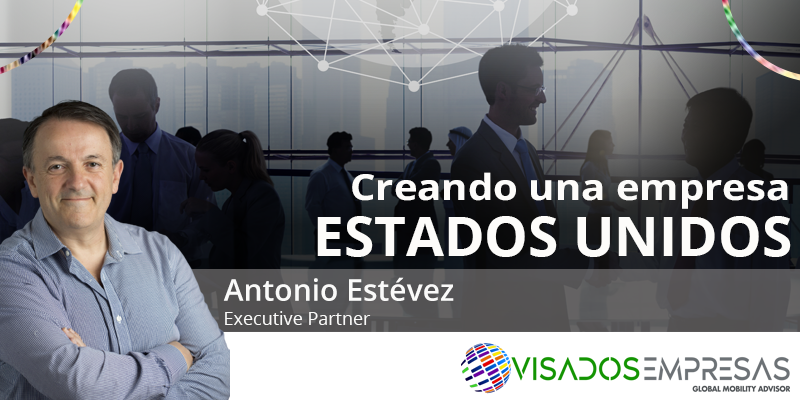 empresa en estados unidos. Visados empresas